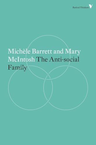 Beispielbild fr The Anti-Social Family (Radical Thinkers) zum Verkauf von Goodwill Books