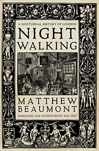 Imagen de archivo de Nightwalking: A Nocturnal History of London a la venta por HPB-Red