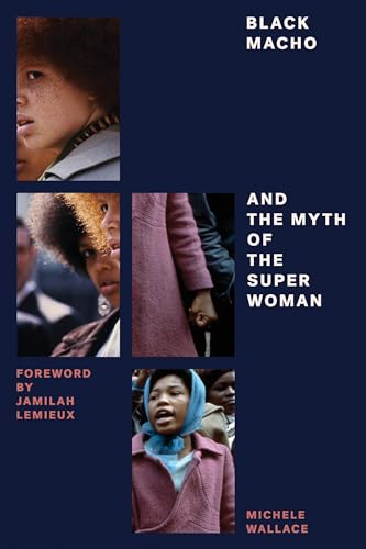 Stock image for Black Macho and the Myth of the Superwoman (Feminist Classics) for sale by BooksRun