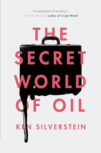 Stock image for The Secret World of Oil for sale by WorldofBooks