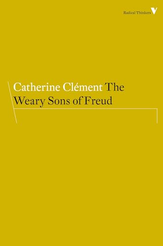 Beispielbild fr The Weary Sons of Freud (Radical Thinkers) zum Verkauf von Books From California