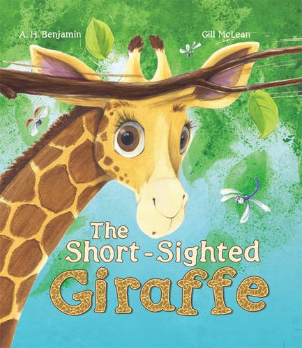 Stock image for The Short-Sighted Giraffe (Storytime) for sale by Hippo Books