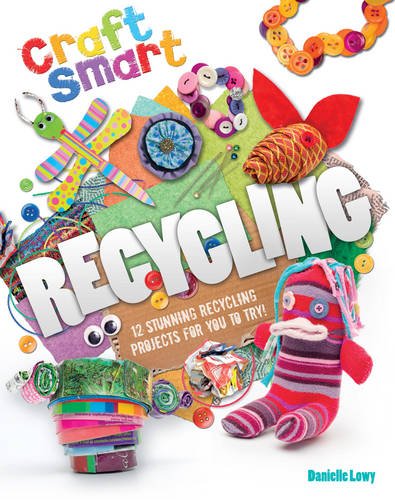 Beispielbild fr Recycling (Craft Smart) zum Verkauf von WorldofBooks