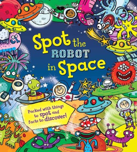 Beispielbild fr Robot in Space (Spot the) zum Verkauf von WorldofBooks