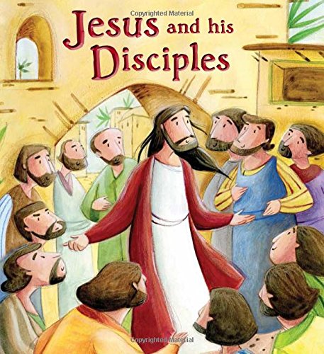 Imagen de archivo de Jesus and His Disciples (My First Bible Stories) a la venta por AwesomeBooks