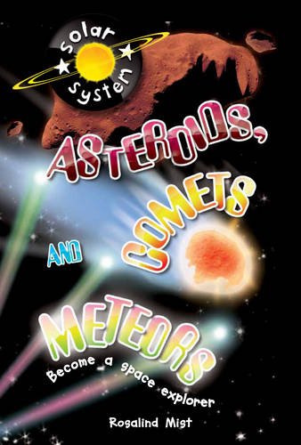 9781781712108: Up In Space: Asteroids, Comets and Meteors (QED Reader)