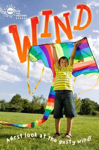 Beispielbild fr Whatever the Weather: Wind (QED Readers) zum Verkauf von AwesomeBooks