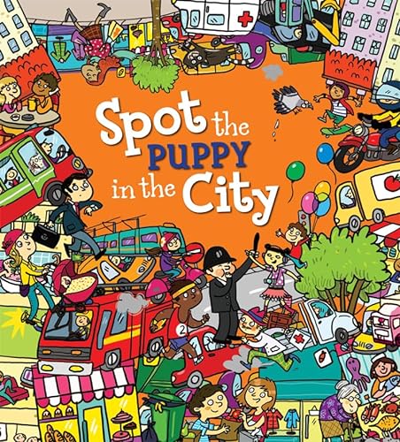 9781781714843: Spot the Puppy in the City: 2