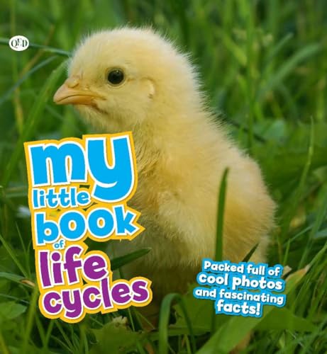 9781781715543: My Little Book of Life Cycles