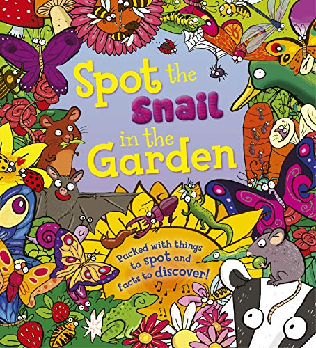Imagen de archivo de Spot the Snail in the Garden a la venta por WorldofBooks