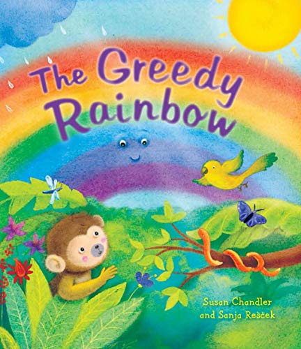 Beispielbild fr Storytime: The Greedy Rainbow zum Verkauf von WorldofBooks