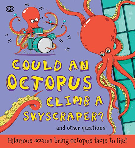 Beispielbild fr Could an Octopus Climb a Sky Scraper? zum Verkauf von WorldofBooks