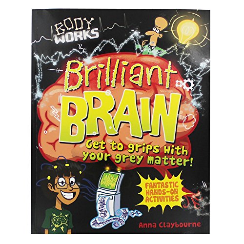Stock image for Brilliant Brains Body Works for sale by WorldofBooks