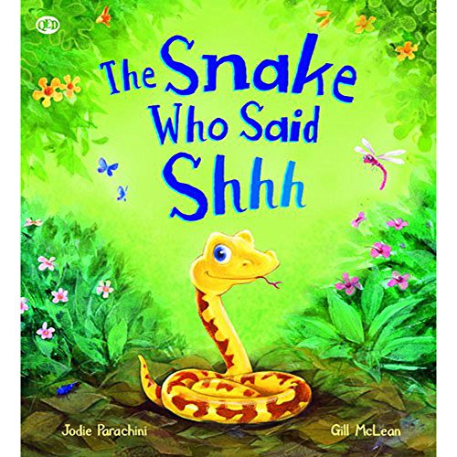 Imagen de archivo de The Snake Who Said Shhh a la venta por AwesomeBooks