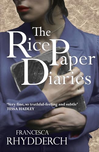 Stock image for Rice Paper Diaries: A Poignant Novel of War and Betrayal for sale by WorldofBooks