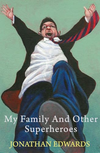 Imagen de archivo de My Family and Other Superheroes a la venta por Better World Books