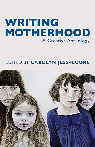 Imagen de archivo de Writing Motherhood: A Creative Anthology on Motherhood and Writing a la venta por AwesomeBooks