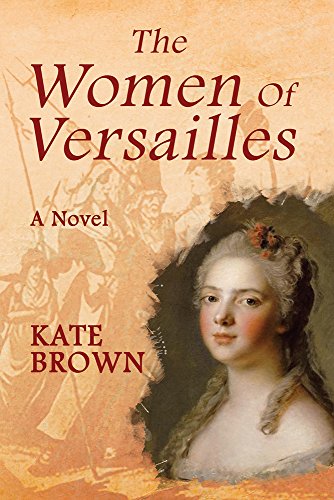 Beispielbild fr The Women of Versailles zum Verkauf von WorldofBooks