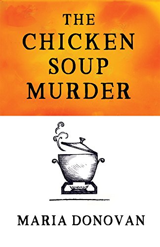 Imagen de archivo de The Chicken Soup Murder a la venta por WorldofBooks