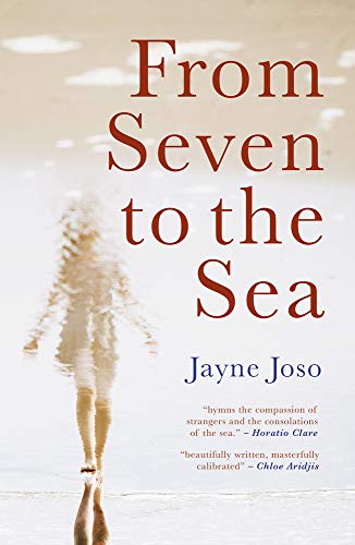 Beispielbild fr From Seven to the Sea zum Verkauf von WorldofBooks