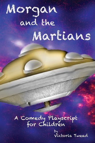 Stock image for Morgan and the Martians for sale by Goldstone Books