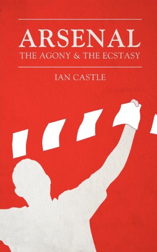 Arsenal (9781781767528) by Ian Castle