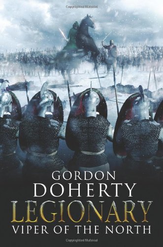 Stock image for Legionary: Viper of the North for sale by WorldofBooks