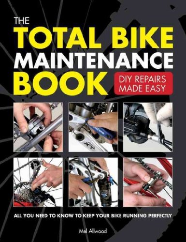 Beispielbild fr The Total Bike Maintenance Book: DIY Repairs Made Easy zum Verkauf von WeBuyBooks
