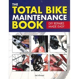 Stock image for The Total Bike Maintenance Book: DIY Repairs Made Easy for sale by WeBuyBooks