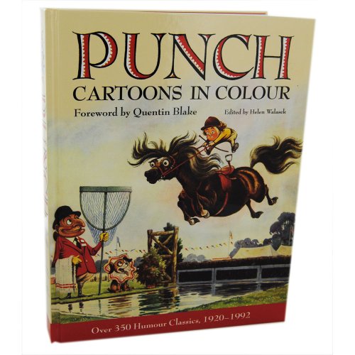 Imagen de archivo de Punch Cartoons In Colour - (350 Humour Classics, 1920-1992) a la venta por WorldofBooks