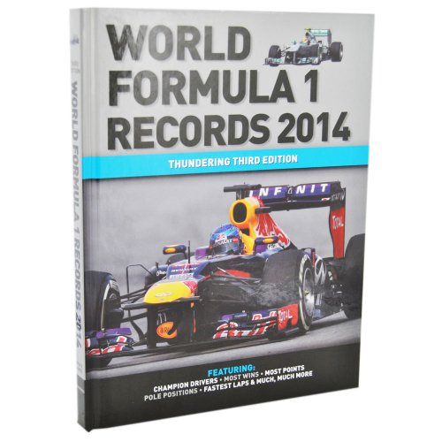 Stock image for World Formula 1 Records 2014 (Thundering Third Edition) for sale by WorldofBooks