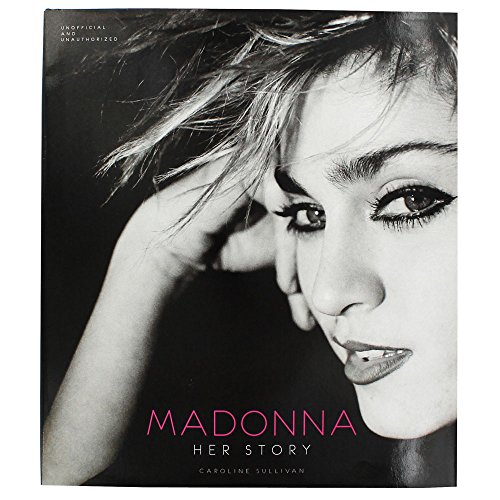 Beispielbild fr Madonna - Her Story zum Verkauf von WorldofBooks