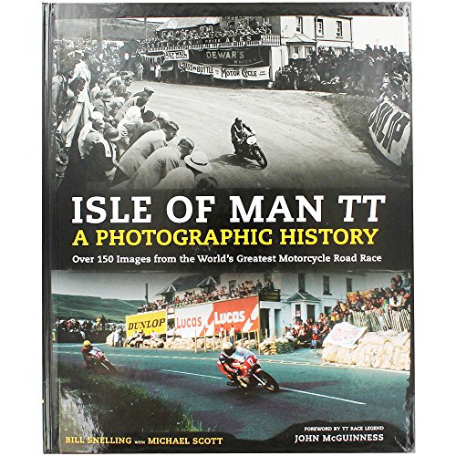 9781781772386: Isle Of Man TT - A Photographic History