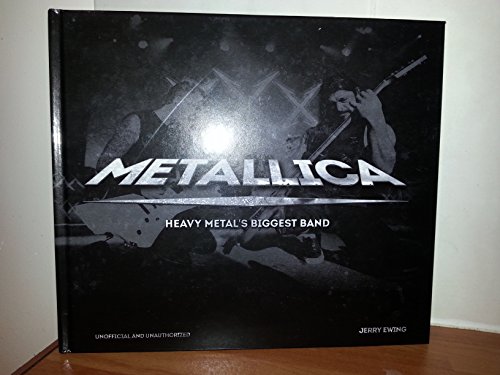 Stock image for Metallica Heavy Metal's Biggest Band for sale by Better World Books