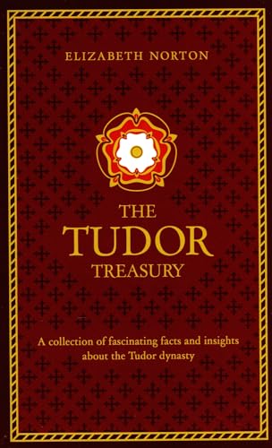 Beispielbild fr The Tudor Treasury zum Verkauf von WorldofBooks