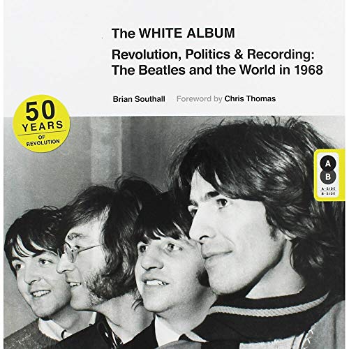 9781781778562: Brian Southall The White Album
