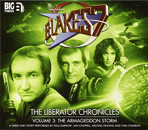 Beispielbild fr Blakes 7 Liberator Chronicles Box Set 3 (Blakes 7 Big Finish) zum Verkauf von Monster Bookshop