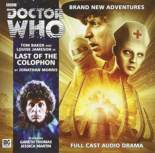 Beispielbild fr Last of the Colophon: 3.5 (Doctor Who: The Fourth Doctor Adventures) zum Verkauf von WorldofBooks