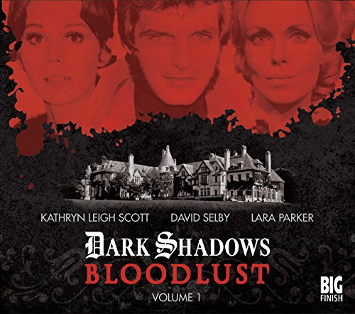 Stock image for Bloodlust: Volume 1 (Dark Shadows) for sale by Ria Christie Collections