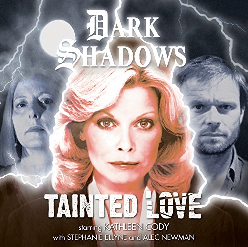 Beispielbild fr Tainted Love (Dark Shadows) zum Verkauf von HPB Inc.