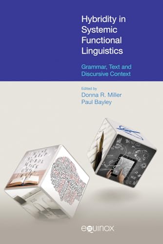 9781781790649: Hybridity in Systemic Functional Linguistics: Grammar, Text and Discursive Context
