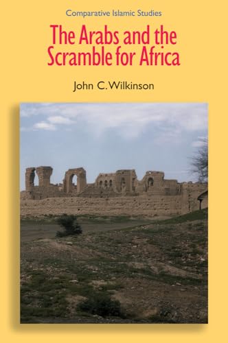 Beispielbild fr The Arabs and the Scramble for Africa zum Verkauf von Blackwell's