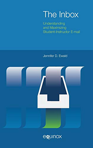 9781781791134: The Inbox: Understanding and Maximizing Student-Instructor E-mail