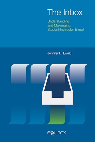 9781781791141: The Inbox: Understanding and Maximizing Student-Instructor E-mail