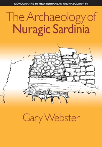 9781781791356: The Archaeology of Nuragic Sardinia