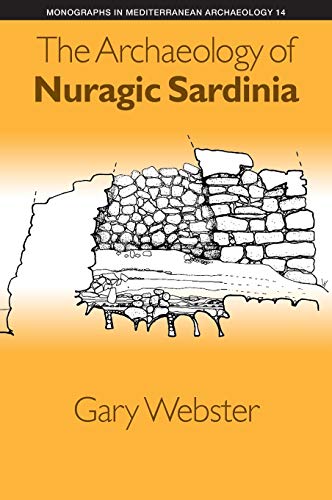 9781781791356: The Archaeology of Nuragic Sardinia