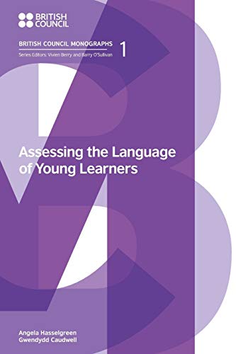 Beispielbild fr Assessing the Language of Young Learners (British Council Monographs on Modern Language Testing) zum Verkauf von WorldofBooks