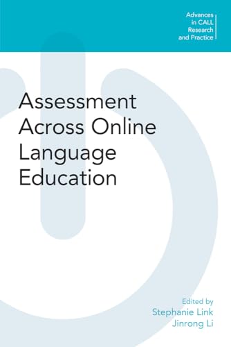 Stock image for Assessment Across Online Language Education for sale by ISD LLC
