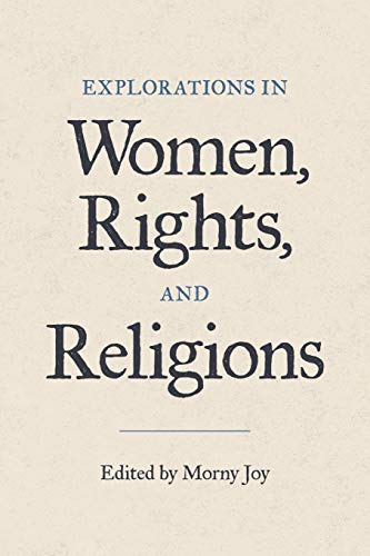 Stock image for Explorations in Women, Rights, and Religions for sale by Bookmans