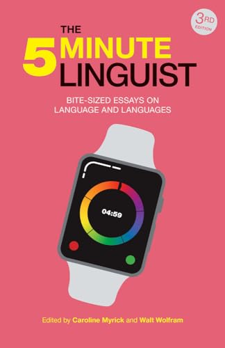 Stock image for The 5-Minute Linguist: Bite-sized Essays on Language and Languages for sale by HPB-Ruby